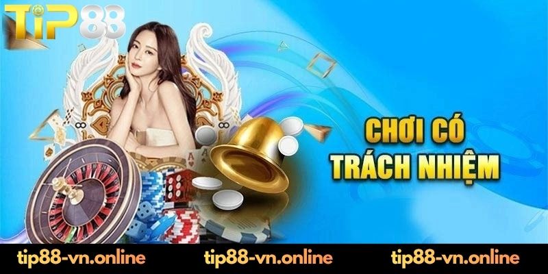 Các công cụ hỗ trợ người chơi có trách nhiệm từ TIP88 